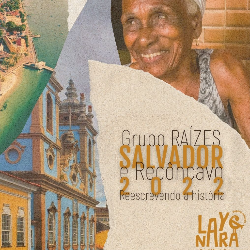 Viagem Bahia Ancestral - Grupo Raízes