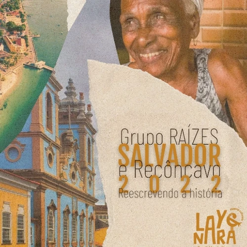 Viagem Bahia Ancestral - Grupo Raízes